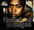 Timbaland & Magoo Present (UK)
