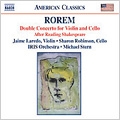 Rorem: Double Concerto, After Reading Shakespeare / Micahel Stern(cond), IRIS Orchestra, Jaime Laredo(vn), Sharon Robinson(vc)