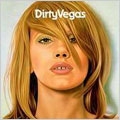 Dirty Vegas