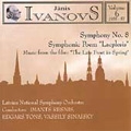 Ivanovs - Orchestral Music Vol 6 / Resnis, Tons, et al Ivanovs - Orchestral Music Vol 6 / Resnis, Tons, et al