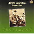 James Johnston - Opera Arias and Songs