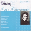 Lortzing: Zar und Zimmermann (1956) / Jan Koetsier(cond), Bavarian Radio Symphony Orchestra, Hermann Prey(Br), Willy Hoffmann(T), Kurt Bohme(B), etc 
