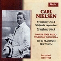 C.Nielsen: Symphonies No.3 "Sinfonia Espansiva" Op.27 (3/3-5/1955), No.5 Op.50 (8/29/1950) / John Frandsen(cond), Danish State Radio SO, etc C.Nielsen: Symphonies No.3 "Sinfonia Espansiva" Op.27 (3/3-5/1955), No.5 Op.50 (8/29/1950) / John Frandsen(cond), Danish State Radio SO, etc
