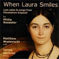 WHEN LAURA SMILES:ROSSETER:SWEET COME AGAIN/AND WOULD YOU SEE MY MISTRESS FACE/A FANTASIE/ETC:MATTHEW WADSWORTH(lute)/JAMES GILCHRIST(T) WHEN LAURA SMILES:ROSSETER:SWEET COME AGAIN/AND WOULD YOU SEE MY MISTRESS FACE/A FANTASIE/ETC:MATTHEW WADSWORTH(lute)/JAMES GILCHRIST(T)