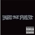 Burn the Priest [ECD] [PA]