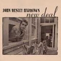 John Wesley Harding's New Deal