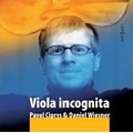 Viola Incognita -Milhaud, Hindemith, A.G.A.Winkler / Pavel Ciprys, Daniel Wiesner