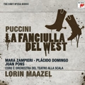 Puccini: La Fanciulla Del West / Lorin Maazel, Coro e Orchestra del Teatro Alla Scala, Mara Zampieri, Placido Domingo, etc Puccini: La Fanciulla Del West / Lorin Maazel, Coro e Orchestra del Teatro Alla Scala, Mara Zampieri, Placido Domingo, etc