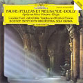 Faure: Pelleas et Melisande Op.80, Dolly Op.56, Elegie Op.24, etc / Seiji Ozawa(cond), BSO, etc