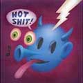 Hot Shit