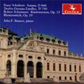 Schumann:Kinderszenen Op.15/Blumenstuck Op.19/Schubert:Piano Sonata D.840/12 German Landler D.790:John F. Strauss(p)