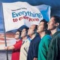 Everything to Everyone  [CD+DVD] ［CD+DVD］