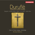Durufle: Complete Choral Works