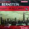 Bernstein: Symphony no 1 & 2 / Slatkin, BBC SO, et al