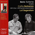 Segerstam, Leif/ORF Symphony Orchestra/Berio Epifanie, Coro[C626041DR]