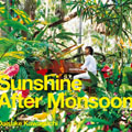 Sunshine After Monsoon [レーベルゲートCD]