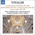 VIVALDI:SACRED MUSIC VOL.2:LAUDATE PUERI DOMINUM/STABAT MATER/CANTA IN PRATO, RIDE IN MONTE/CLARAE STELLAE, SCINTILLATE:KEVIN MALLON(cond)/ARADIA ENSEMBLE/TRACY SMITH BESSETTE(S)/MARION NEWMAN(contralto) VIVALDI:SACRED MUSIC VOL.2:LAUDATE PUERI DOMINUM/STABAT MATER/CANTA IN PRATO, RIDE IN MONTE/CLARAE STELLAE, SCINTILLATE:KEVIN MALLON(cond)/ARADIA ENSEMBLE/TRACY SMITH BESSETTE(S)/MARION NEWMAN(contralto)