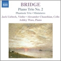 F.Bridge: Piano Trios No.1 "Phantasie Piano Trio", No.2, 9 Miniatures / Jack Liebeck, Alexander Chaushian, Ashley Wass F.Bridge: Piano Trios No.1 "Phantasie Piano Trio", No.2, 9 Miniatures / Jack Liebeck, Alexander Chaushian, Ashley Wass