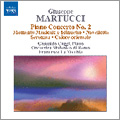 Martucci: Complete Orchestral Music Vol.4 - Piano Concerto No.2, Momento musicale e Minuetto, etc / Gesualdo Coggi, Francesco la Vecchia, Rome SO Martucci: Complete Orchestral Music Vol.4 - Piano Concerto No.2, Momento musicale e Minuetto, etc / Gesualdo Coggi, Francesco la Vecchia, Rome SO
