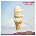 アロハ・キッズ ~スウィート・ソングス~ アロハ・キッズ ~スウィート・ソングス~