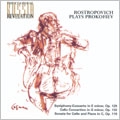 Rostropovich Plays Prokofiev - Symphony-Concerto, etc