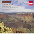 F.Grofe: Grand Canyon Suite, Mississippi Suite, Death Valley Suite / Felix Slatkin(cond), Hollywood Bowl SO, Ferde Grofe(cond), Capitol SO
