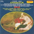 OPERETTA EXCERPTS -KALMAN:DIE CSARDASFURSTIN/LEHAR:MERRY WIDOW/ETC OPERETTA EXCERPTS -KALMAN:DIE CSARDASFURSTIN/LEHAR:MERRY WIDOW/ETC