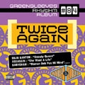 Twice Agein: Greensleeves Rhythm Album Vol.84