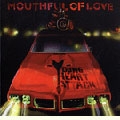 Mouthful Of Love Mouthful Of Love