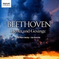 Beethoven: Lieder und Gesange -Resignation WoO.149, Abendlied unterm gestirnten Himmel WoO.150, etc / John Mark Ainsley(T), Iain Burnside(p)