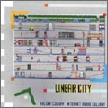 Linear City (Remaster) Linear City (Remaster)
