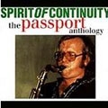 Spirit Of Continuity, The (The Passport Anthology)
