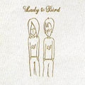 Lady & Bird [CCCD]