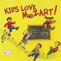 KIDS LOVE MOZART!