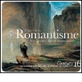 Romantisme: L'?ge d'or du (The Golden Age of Romanticism)