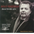 Solo Piazzolla -Invierno Porteno, Verano Porteno, Five Pieces, Tango-Etudes / Manuel Barrueco(g)