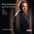 Ira Levin - Piano Transcriptions - J.S.Bach, Wagner, Tchaikovsky, Villa-Lobos Ira Levin - Piano Transcriptions - J.S.Bach, Wagner, Tchaikovsky, Villa-Lobos