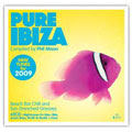 Pure Ibiza 2009 Compiled & Mixed By Phil Mison