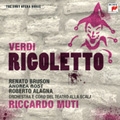 Verdi: Rigoletto / Riccardo Muti, Orchestra e Coro del Teatro alla Scala, Roberto Alagna, Renato Bruson, etc