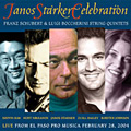 Janos Starker Celebration -Boccherini: String Quintet Op.47-8; Schubert: String Quintet D.956 (2/28/2004) / Janos Starker(vc), Soovin Kim(vn), etc