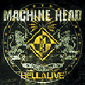 Machine Head/Hellalive[RRD6184372]