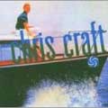 Chris Craft [Digipak]