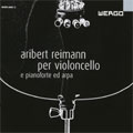 A.REIMANN:PER VIOLONCELLO E PIANOFORTE ED ARPA:WEN-SINN YANG(vc)/AXEL BAUNI(p)/CRISTINA BIANCHI(hp)