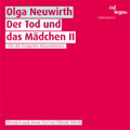 O.Neuwirth: Der Tod und das Madchen II (2007) / Olga Neuwirth(cond), Gottfried Hungsberg(computer programming), etc