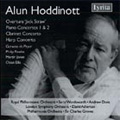 A.Hoddinott: Jack Straw Overture, Piano Concertos No.1, No.2, Clarinet Concerto Op.3, etc 