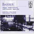 Barber: Adagio, Violin Concerto, Cello Concerto, Agnus Dei / Elmar Oliveira(vn), Ralph Kirshbaum(vc), Andre Previn(cond), LSO, etc