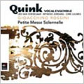 Rossini: Petite Messe Solennelle / Quink Vocal Ensemble Rossini: Petite Messe Solennelle / Quink Vocal Ensemble