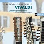 Vivaldi: Concerti per mandolini, etc /Biondi, Europa Galante