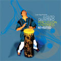 Percussion Madness Revisited / Louie Vega Presents Luisito Quintero