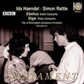 Sibelius: Violin Concerto; Elgar: Violin Concerto / Ida Haendel, Simon Rattle, City of Birmingham SO